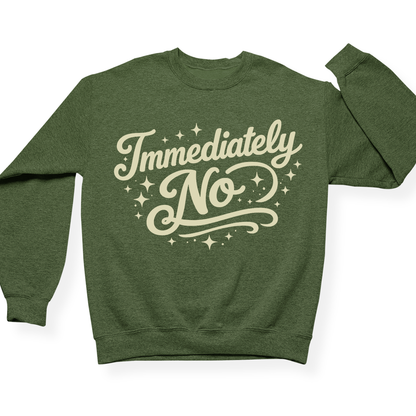 Immediately No Crewneck