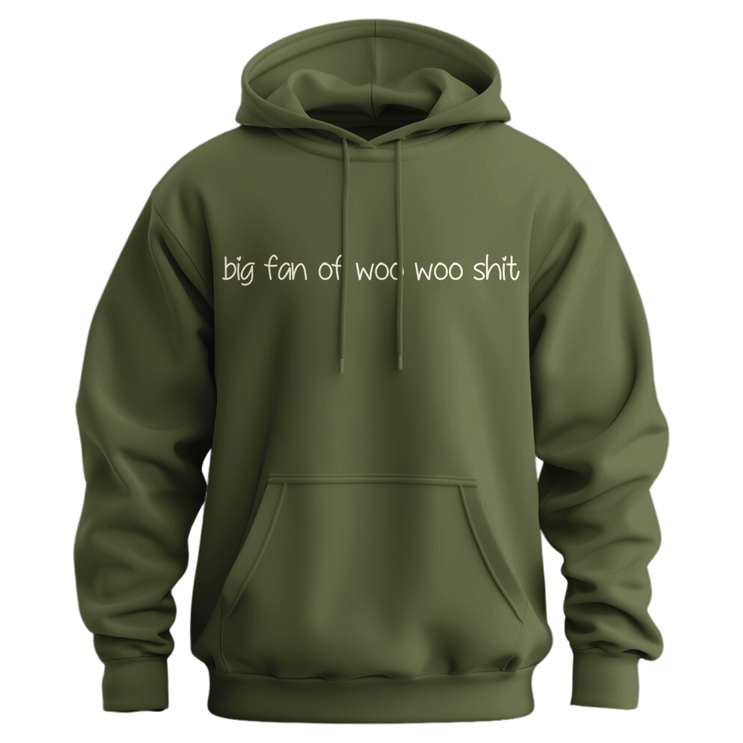 Big Fan Of Woo Woo Shit Hoodie