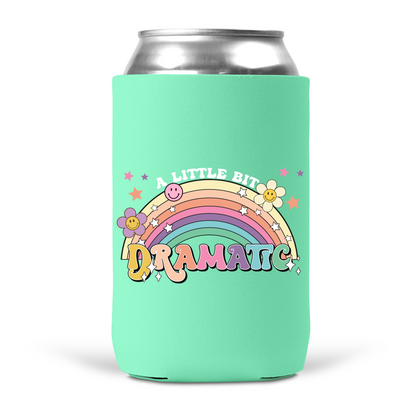 A Little Bit Dramatic Koozie