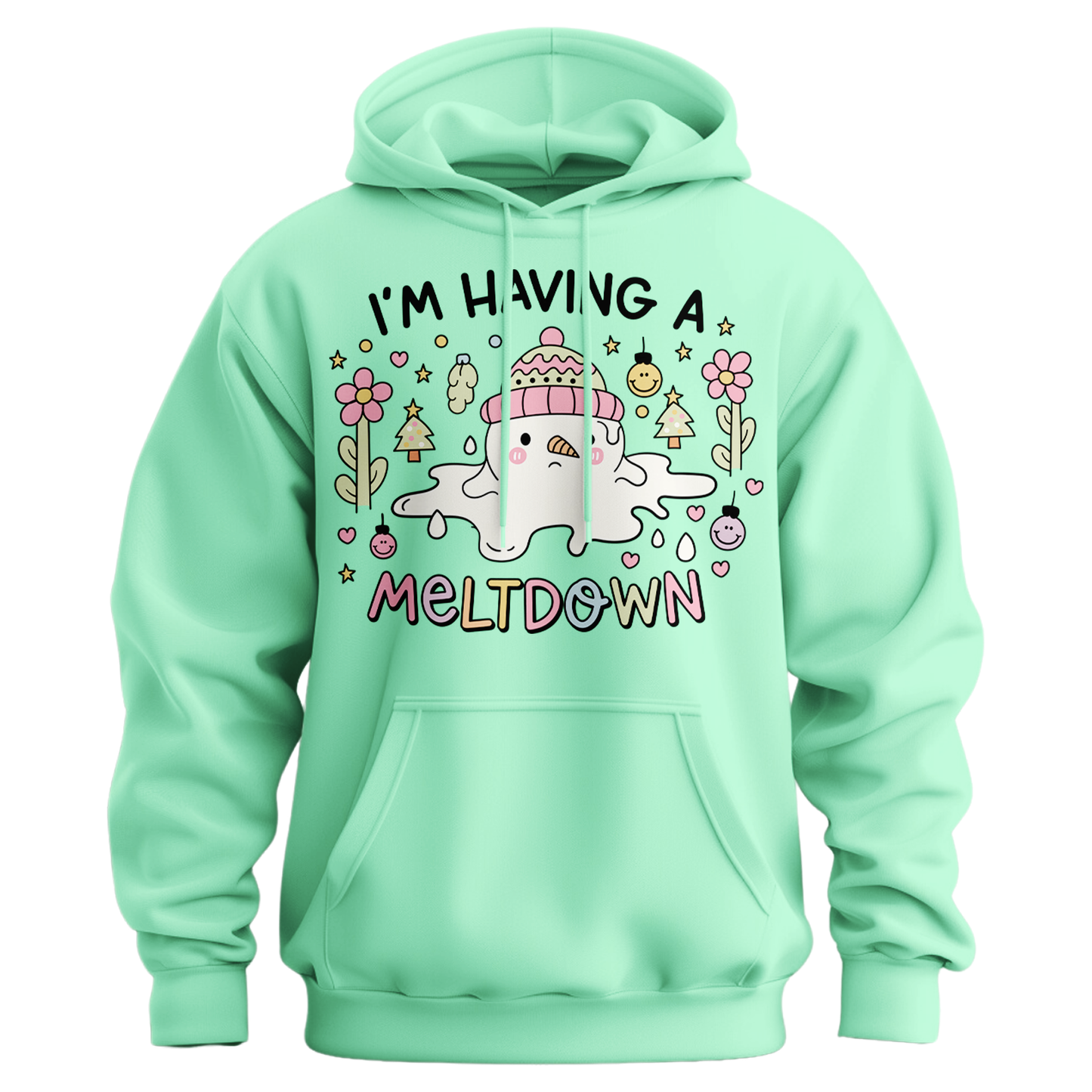 I'm Having A Meltdown Snowman Hoodie