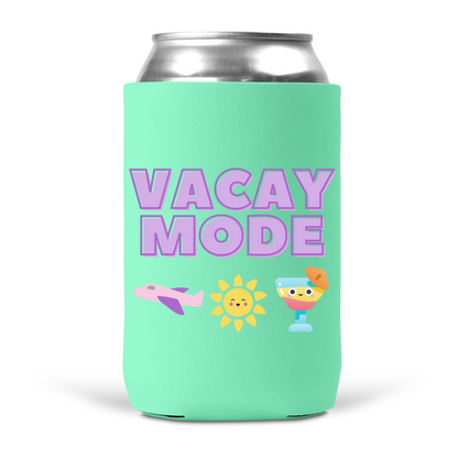Vacay Mode Koozie