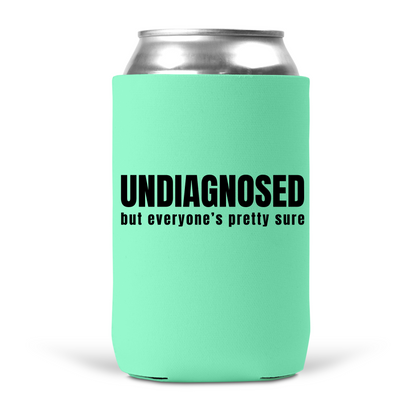 UNDIAGNOSED Koozie