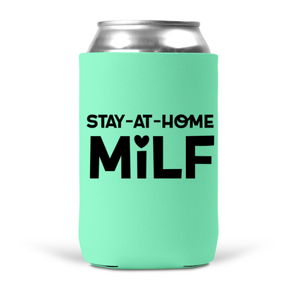 Stay-at-Home Milf Koozie