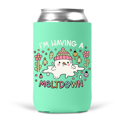 I'm Having A Meltdown Koozie