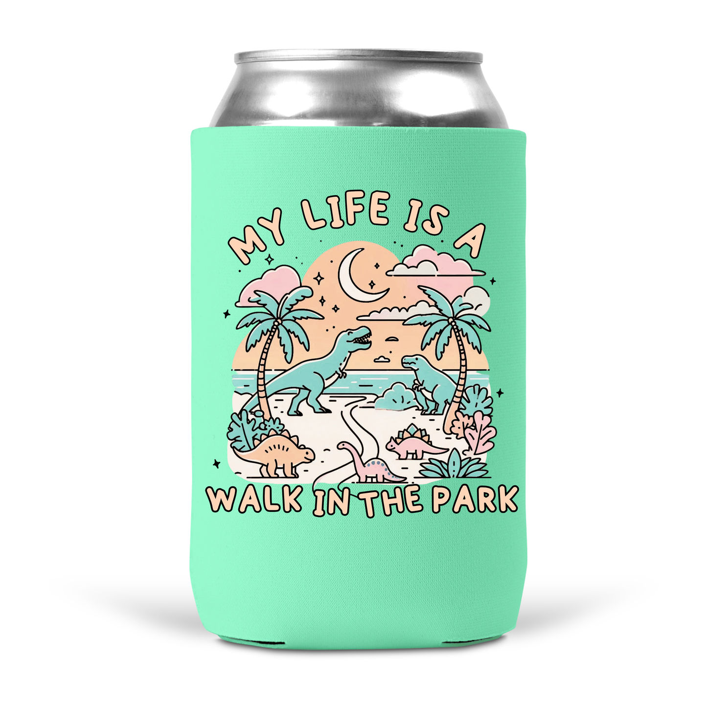 My Life Is A Walk In The Park Koozie