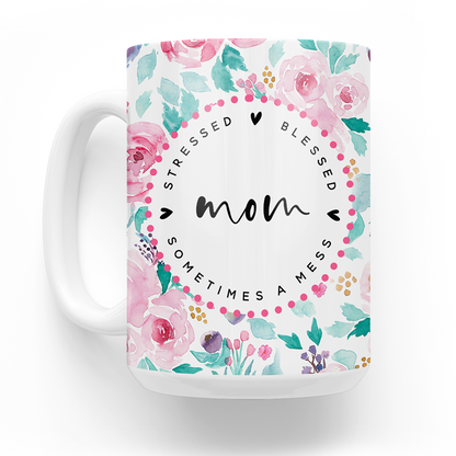 Funny Mom 15 Oz Ceramic Mug