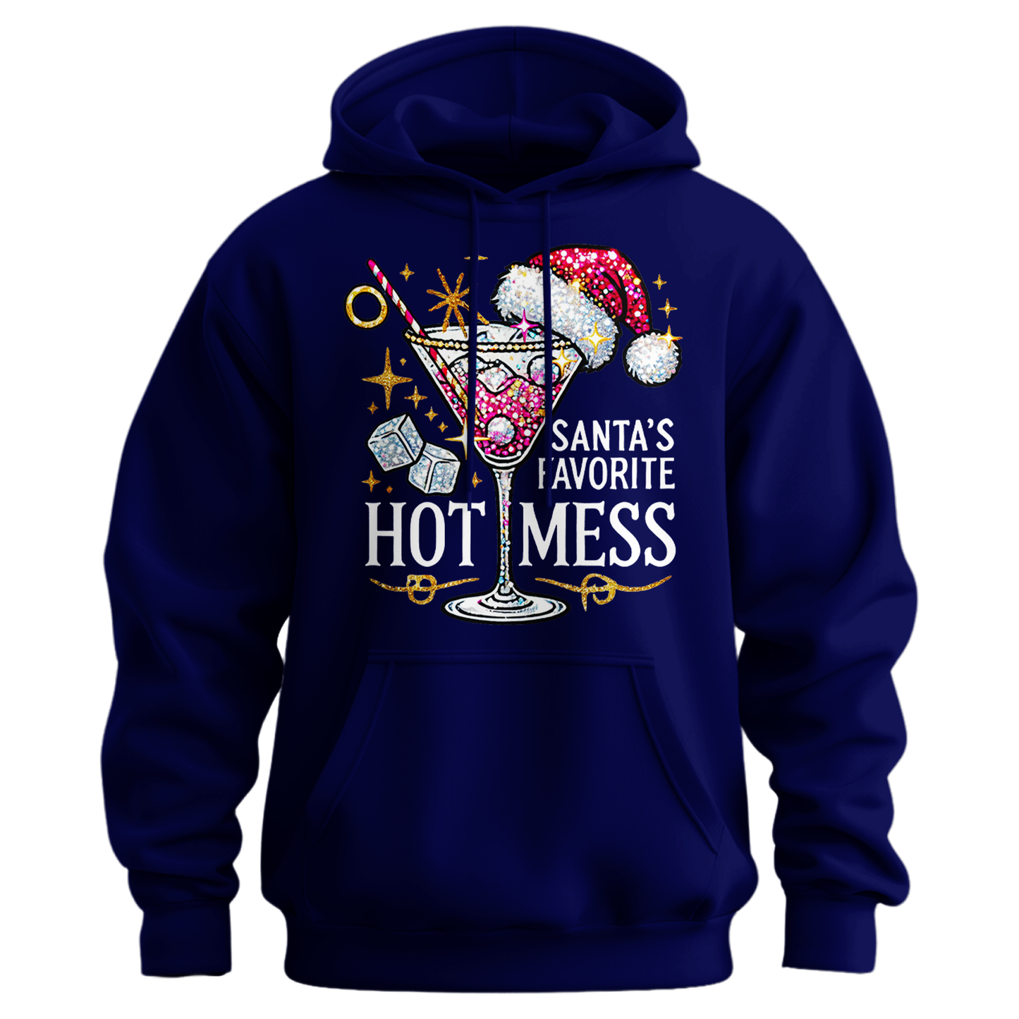 Santa's Favorite Hot Mess Hoodie
