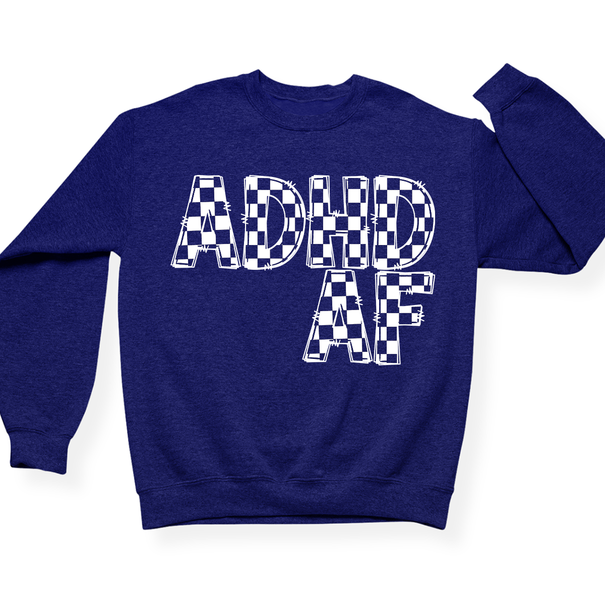 ADHD AF Crewneck (Official Lyndseydotw Merch)