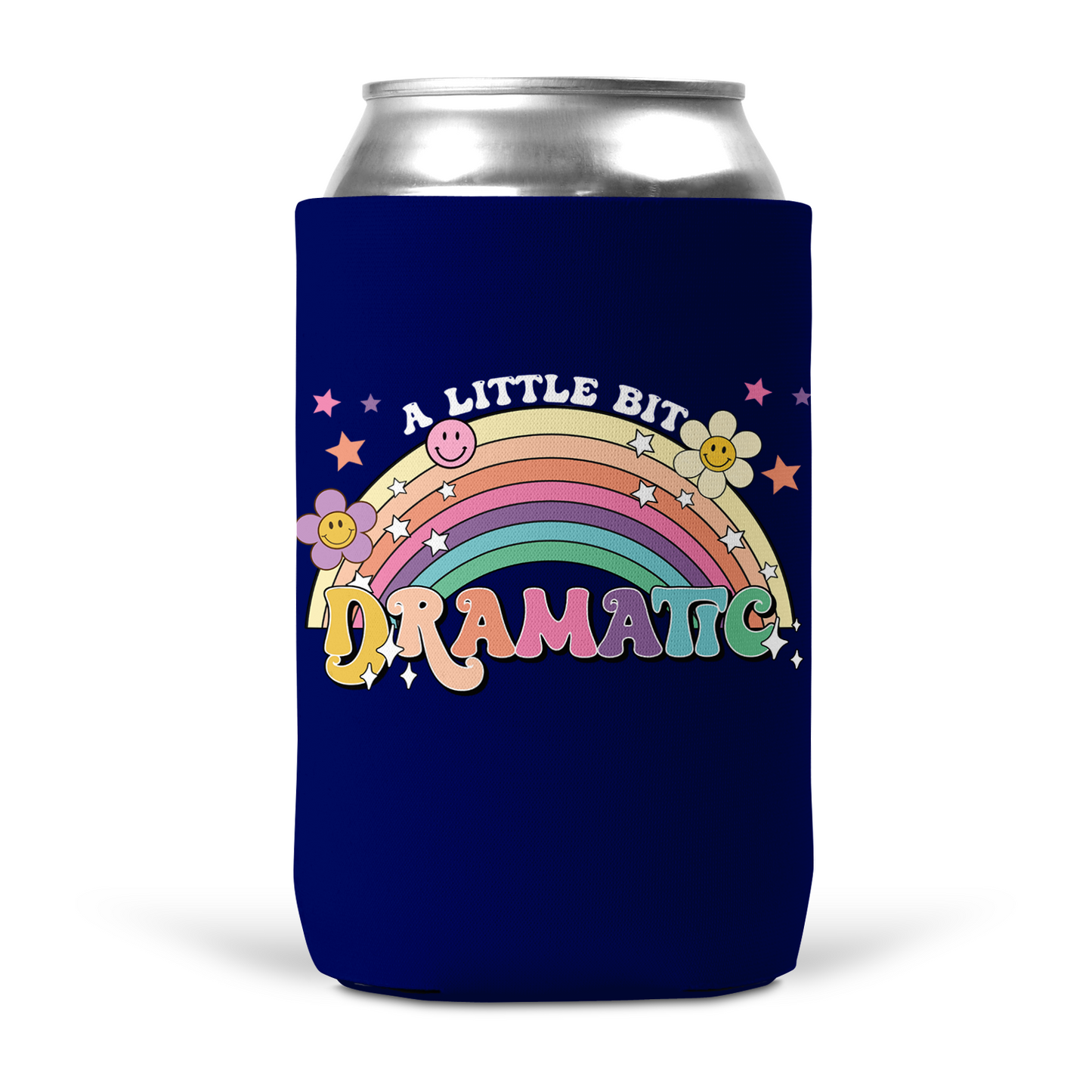 A Little Bit Dramatic Koozie