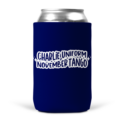 Charlie Uniform November Tango Koozie