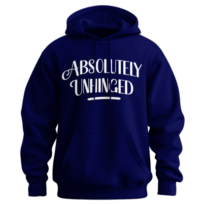 Absolutely Unhinged Hoodie (Official Lyndseydotw Merch)