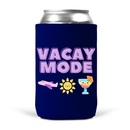 Vacay Mode Koozie