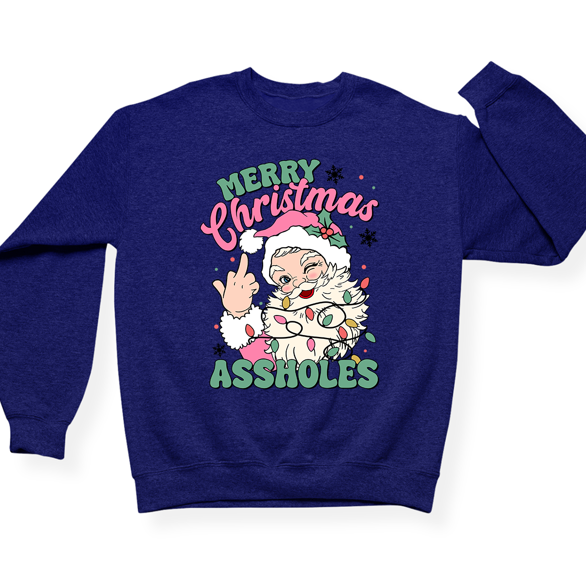 Merry Christmas Assholes Crewneck