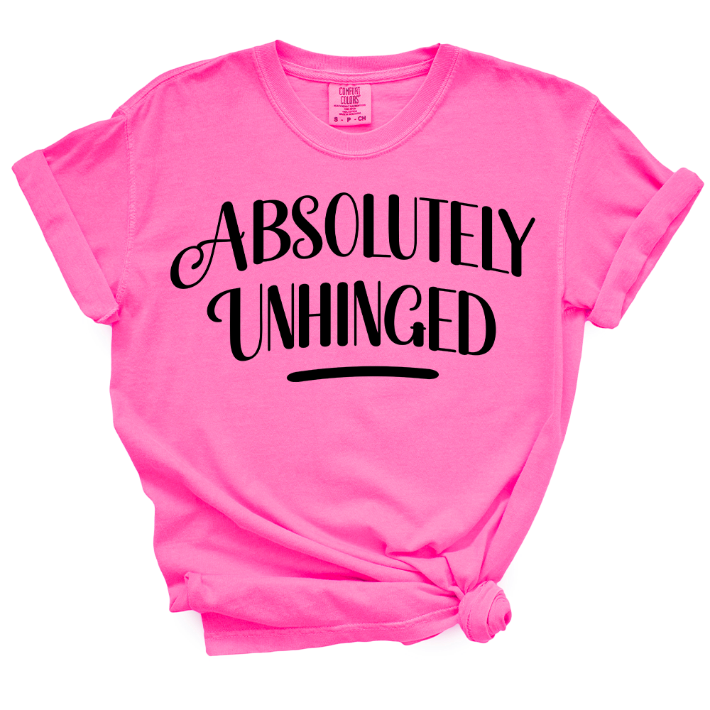 Absolutely Unhinged TShirt (Offical Lyndseydotw Merch)