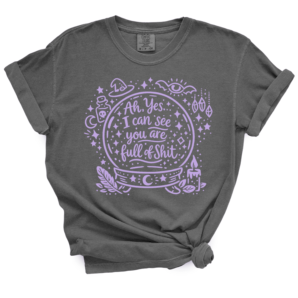 Leftover  March Bitch Fit - I Can See You Are Full Of Crap (Colors Will Vary)