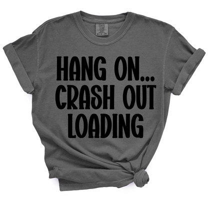 Crash Out TShirt