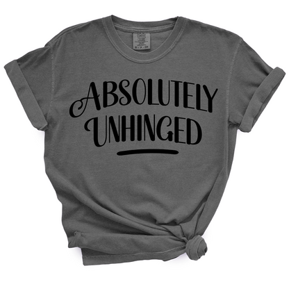 Absolutely Unhinged TShirt (Offical Lyndseydotw Merch)