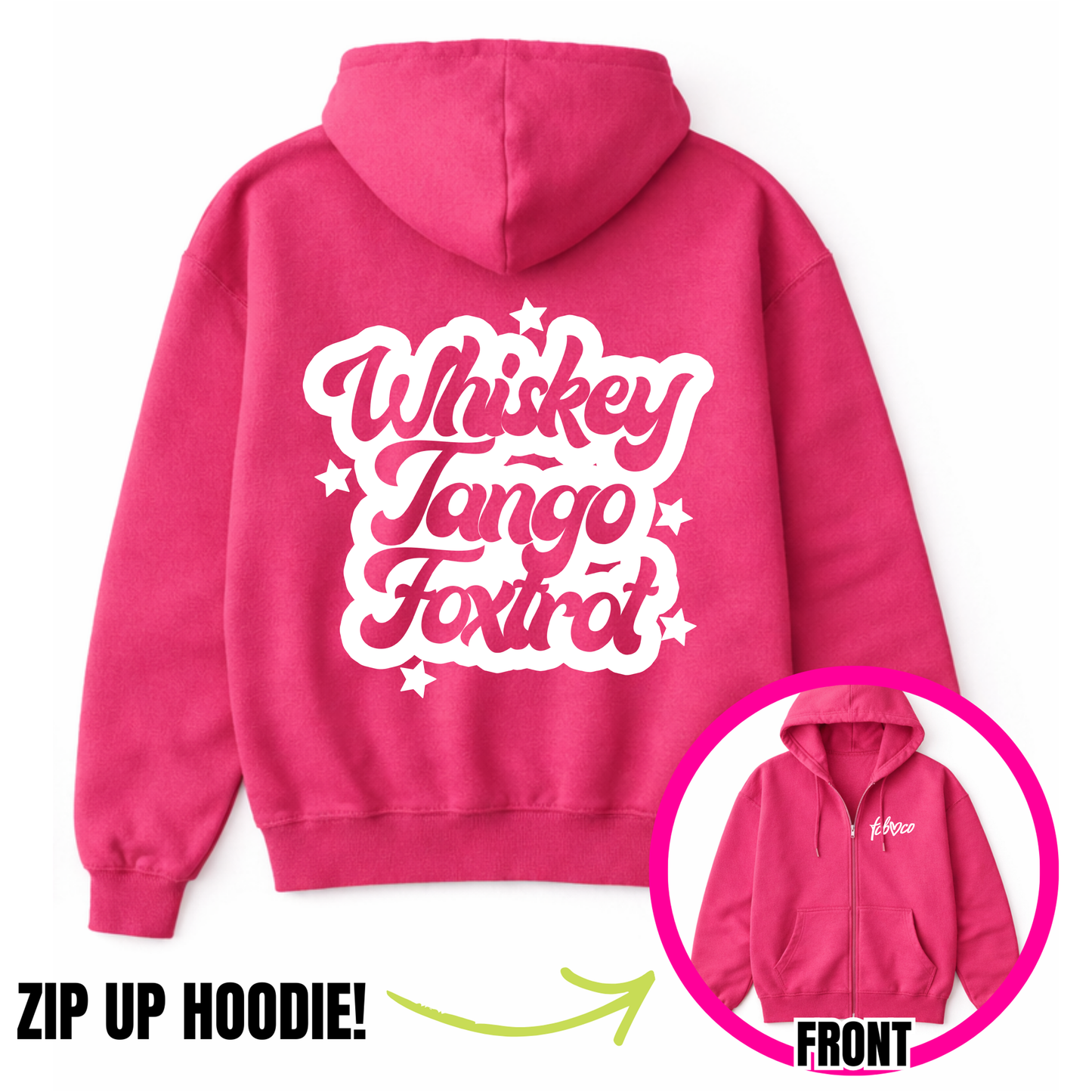 Whiskey Tango Foxtrot Zip-Up Hoodie