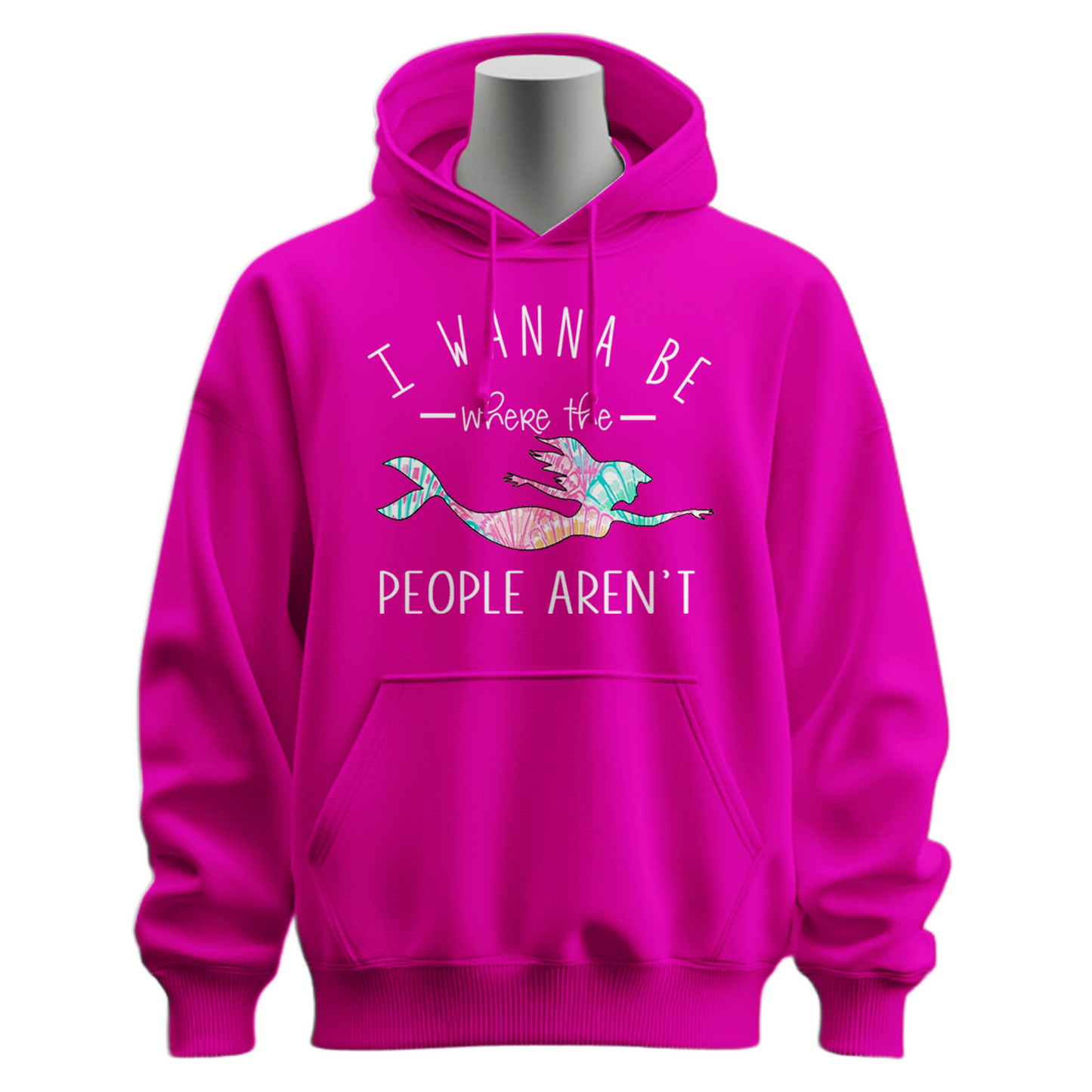 I Wanna Be Where The People Aren't Hoodie