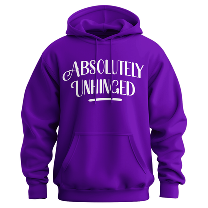 Absolutely Unhinged Hoodie (Official Lyndseydotw Merch)