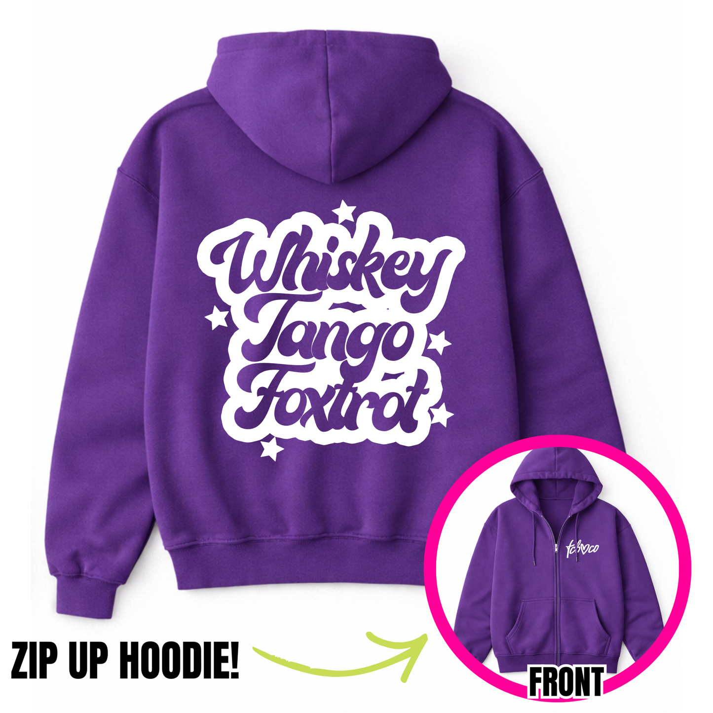 Whiskey Tango Foxtrot Zip-Up Hoodie