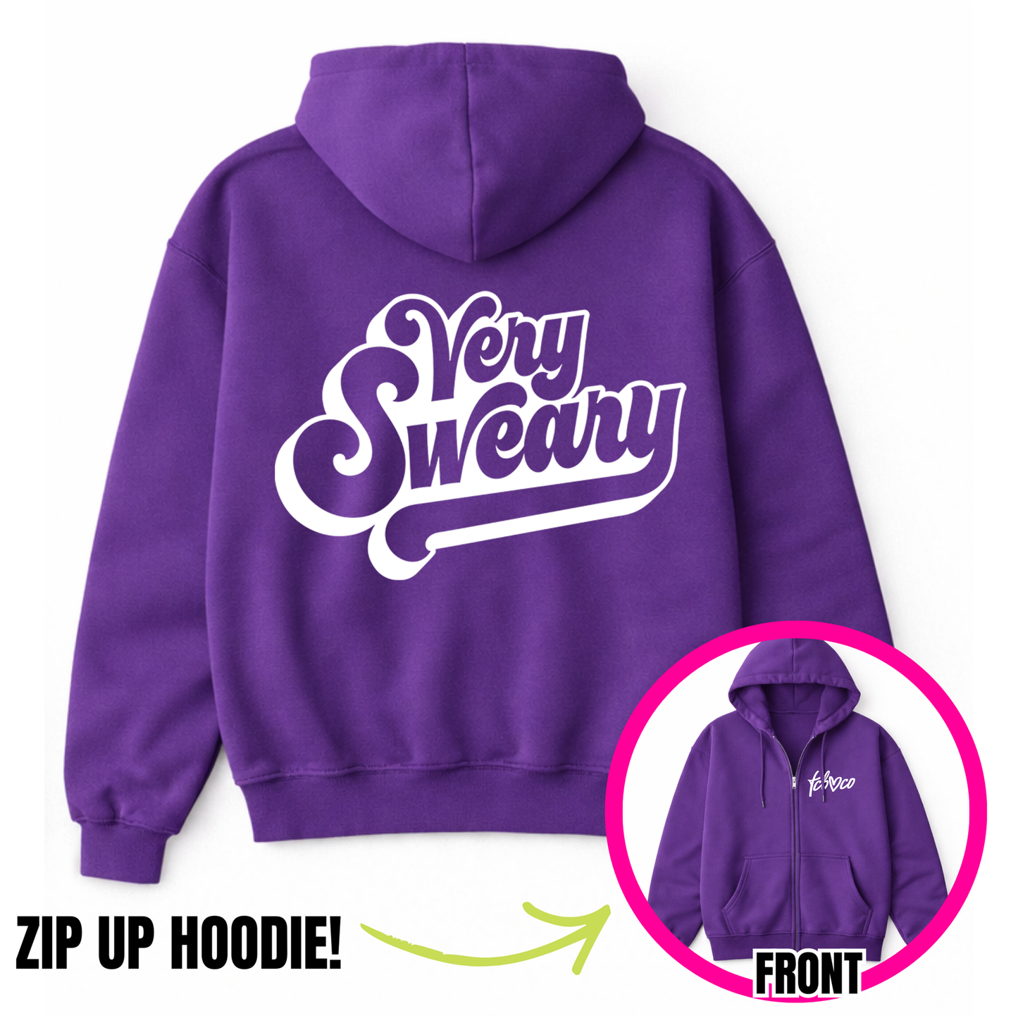 Very Sweary Zip-Up Hoodie