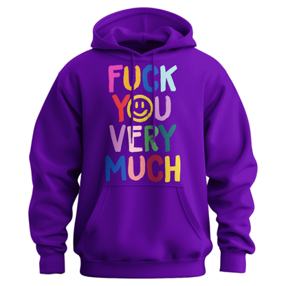 Fuck You Very Much Hoodie