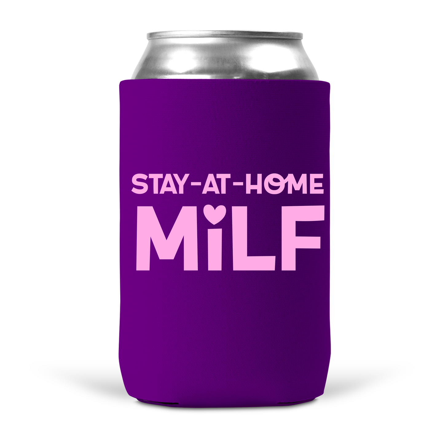 Stay-at-Home Milf Koozie