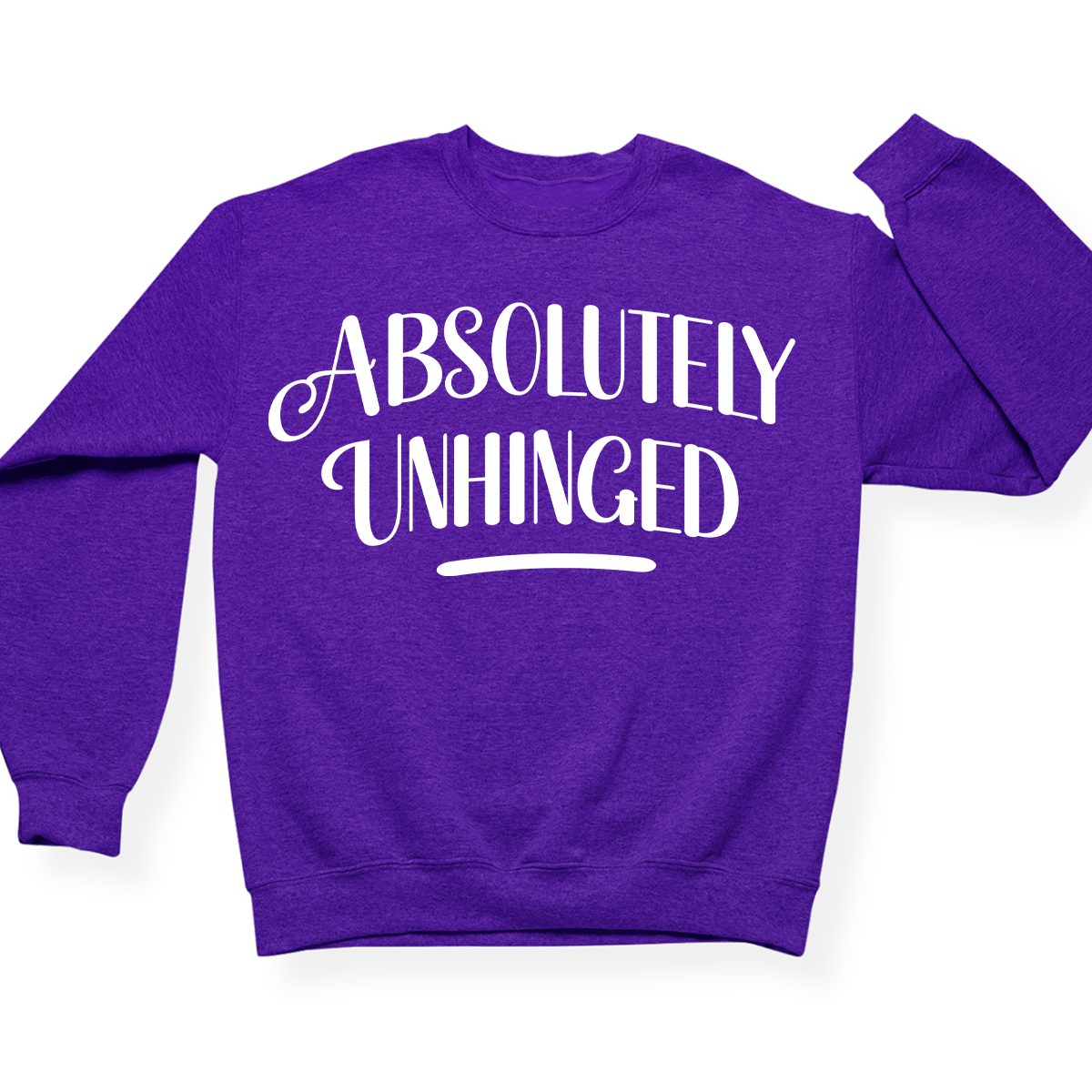 Absolutely Unhinged Crewneck (Official Lyndseydotw Merch)