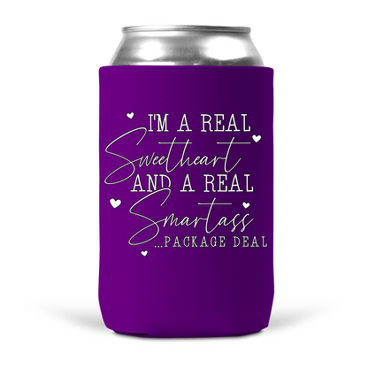 I'm A Real Sweetheart and Smartass Package Deal Koozie