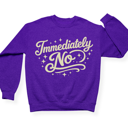Immediately No Crewneck