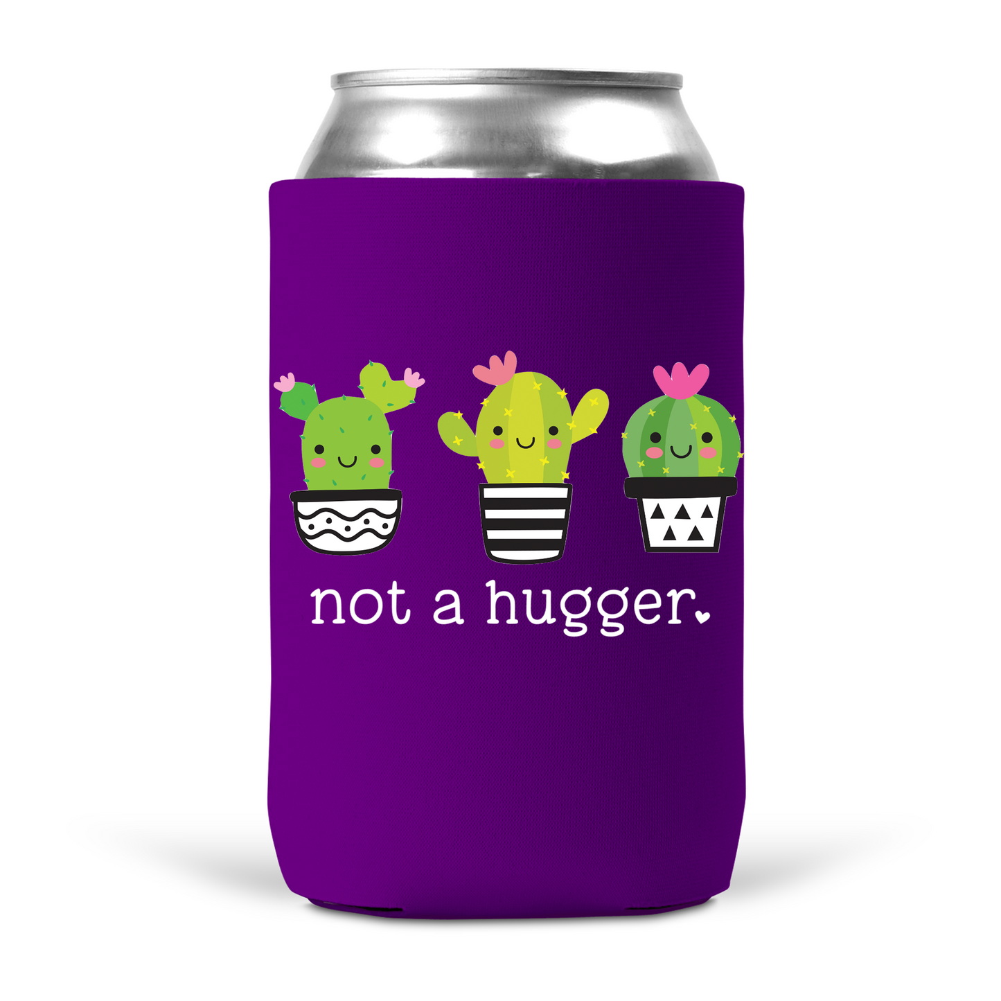 Not A Hugger Koozie