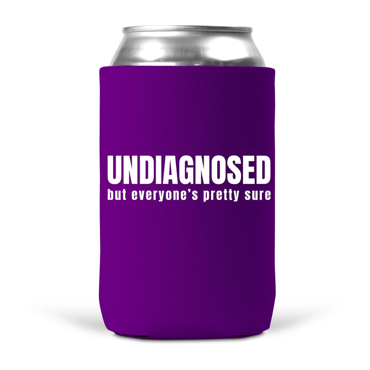 UNDIAGNOSED Koozie