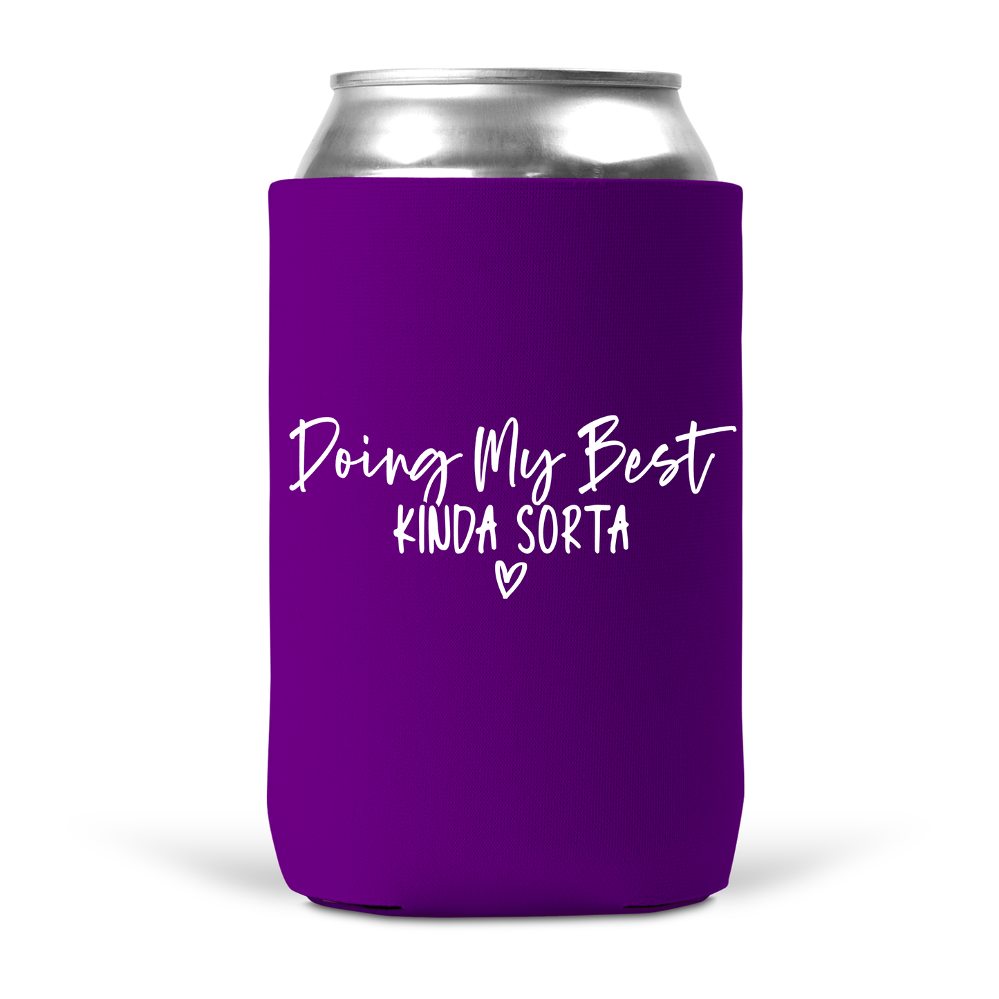 Doin My Best Koozie