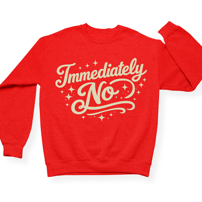 Immediately No Crewneck