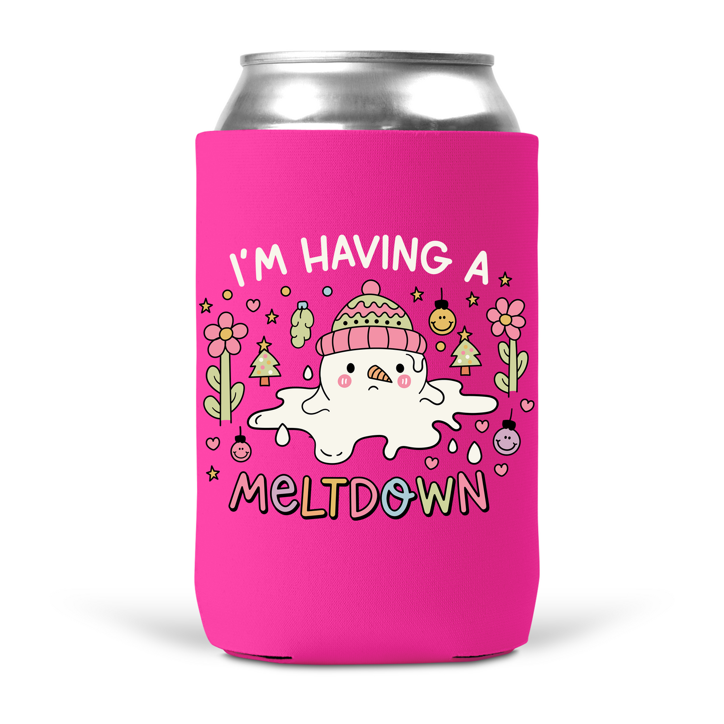 I'm Having A Meltdown Koozie