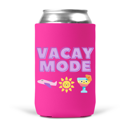 Vacay Mode Koozie