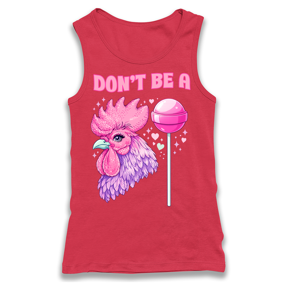 Don't Be A Cocksucker Racerback Tank Top
