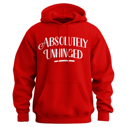 Absolutely Unhinged Hoodie (Official Lyndseydotw Merch)