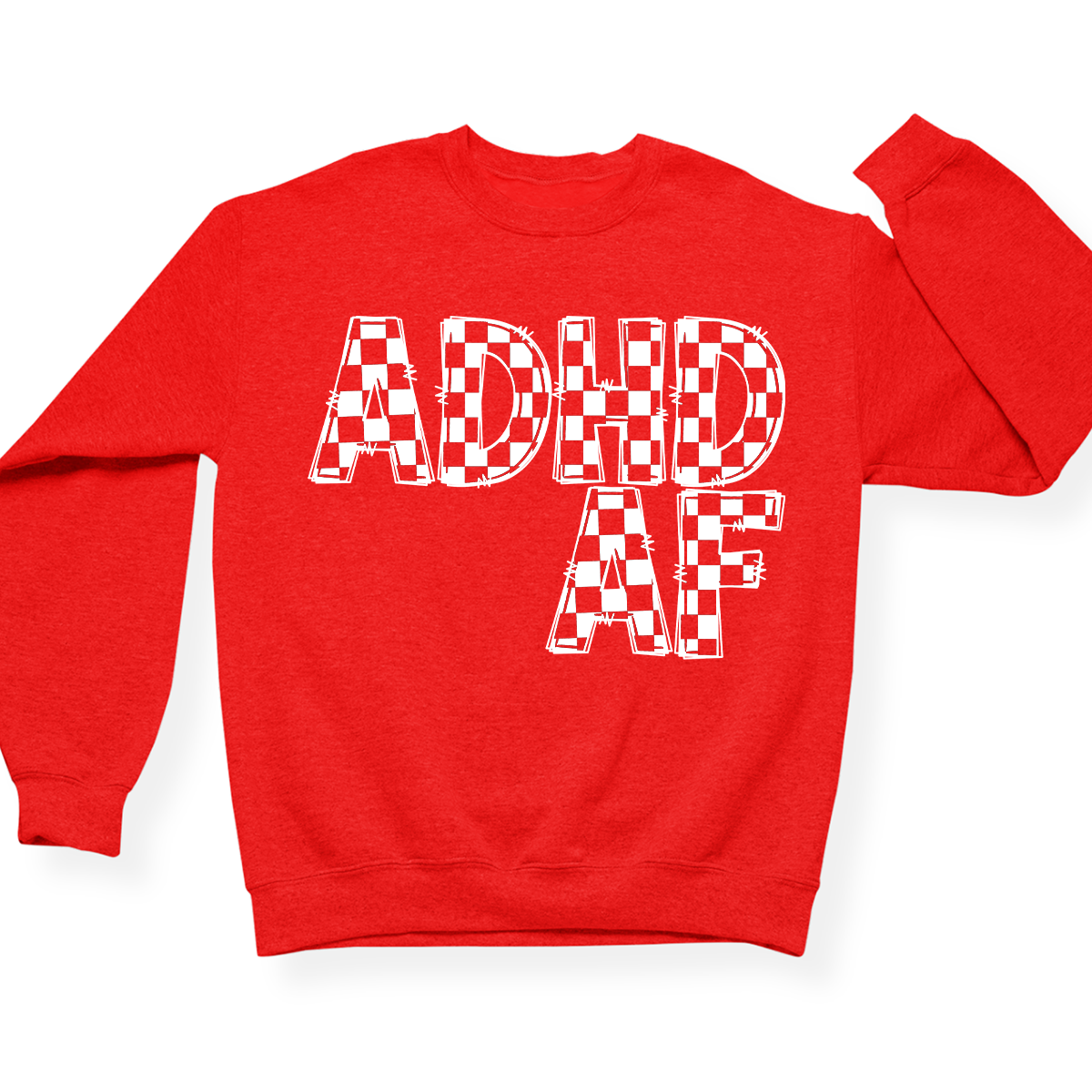 ADHD AF Crewneck (Official Lyndseydotw Merch)
