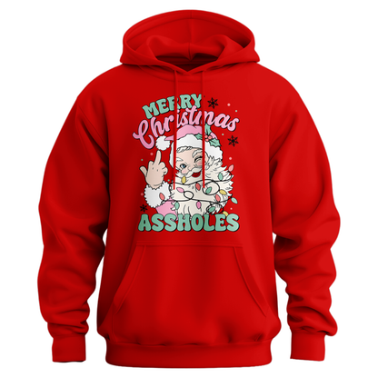 Merry Christmas Assholes Hoodie