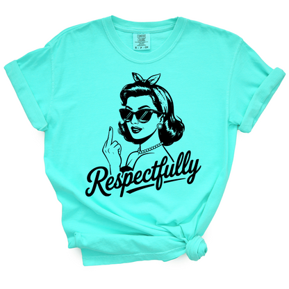 Respectfully Middle Finger Pin-Up Girl TShirt