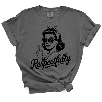 Respectfully Middle Finger Pin-Up Girl TShirt