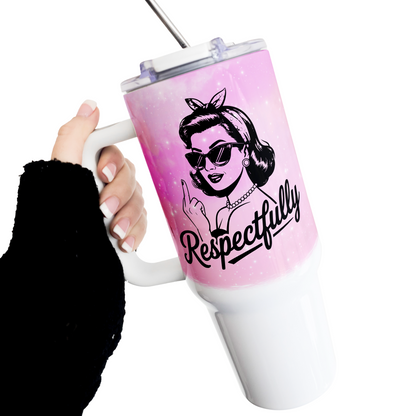 Respectfully Middle Finger 40 Oz Tumbler