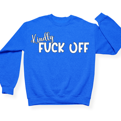Kindly Fuck Off Crewneck (Official Lyndseydotw Merch)