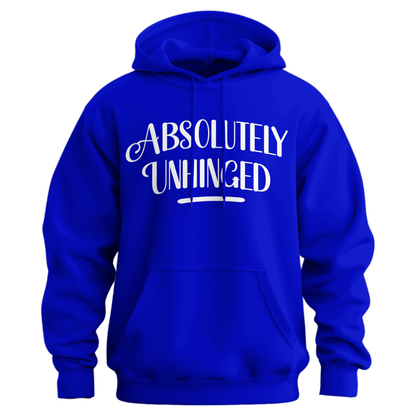Absolutely Unhinged Hoodie (Official Lyndseydotw Merch)