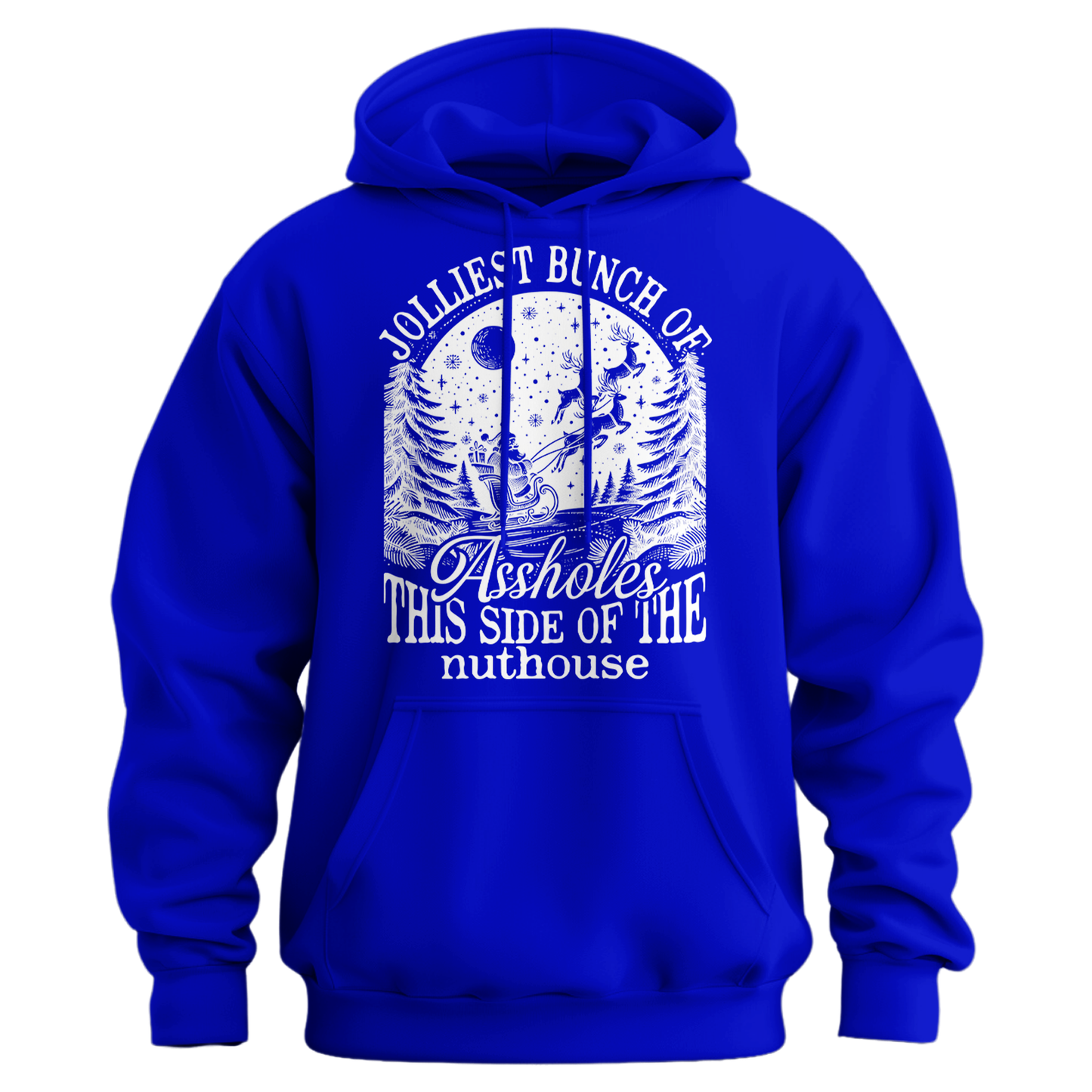 Jolliest Bunch Of Assholes Hoodie