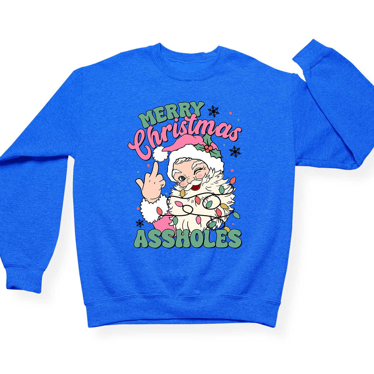 Merry Christmas Assholes Crewneck