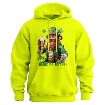 Drink Up, Bitches Unisex Hoodie