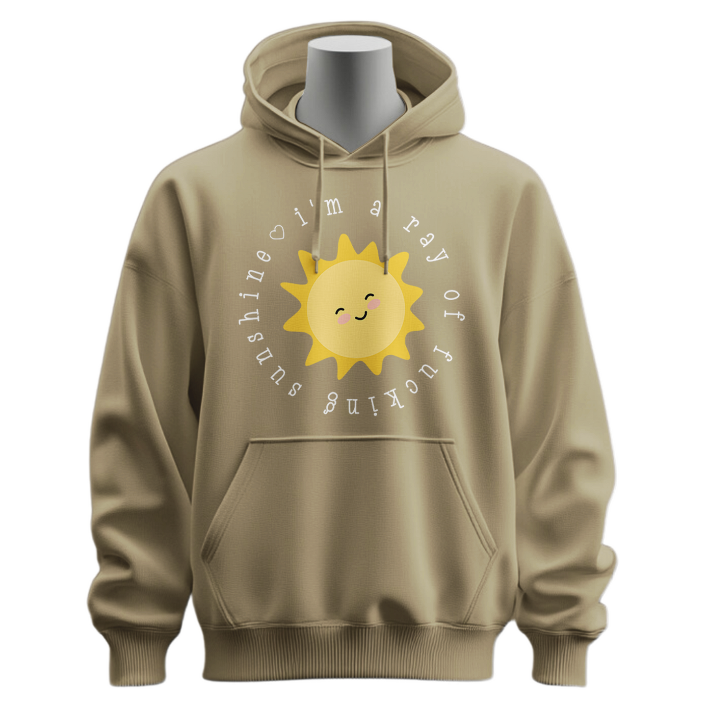 I'm A Ray Of Fucking Sunshine Hoodie